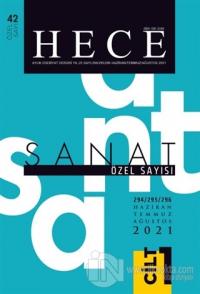 Hece Aylık Edebiyat Dergisi Yıl:25 Sayı: 294/295/296 Harizan/Temmuz/Ağustos 2021 (Özel Sayı 42) - 2 Cilt Takım