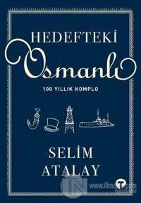 Hedefteki Osmanlı