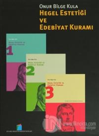 Hegel Estetiği ve Edebiyat Kuramı (3 Cilt Takım)