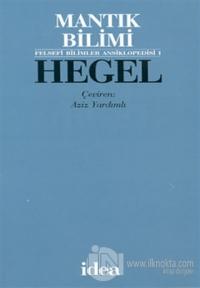 Hegel Mantık Bilimi (Ciltli)