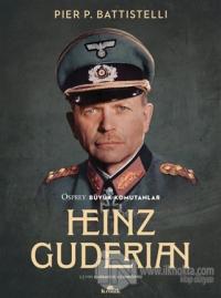Heinz Guderian Pier P. Battistelli