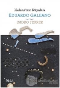 Helena'nın Rüyaları (Ciltli) %25 indirimli Eduardo Galeano