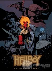 Hellboy - Geceyarısı Sirki (Ciltli)