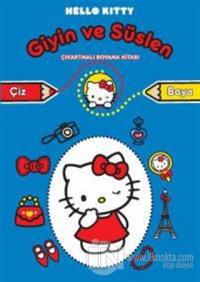 Hello Kitty Giyin ve Süslen - Çıkartmalı Boyama Kitabı