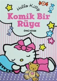 Hello Kitty - Komik Bir Rüya Öykü Kitabı