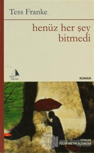 Henüz Her Şey Bitmedi