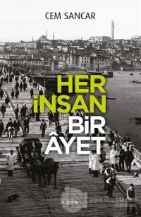 Her İnsan Bir Ayet