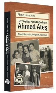 Her Sayfası Altın Değerinde: Ahmed Ateş