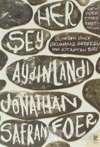 Her Şey Aydınlandı