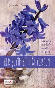 Her Şeyin Bittiği Yerden