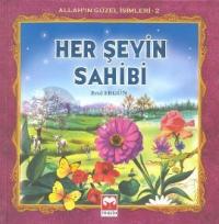 Her Şeyin Sahibi - Allah'ın Güzel İsimleri 2