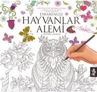 Her Yaş İçin Boyama - Esrarengiz Hayvanlar Alemi