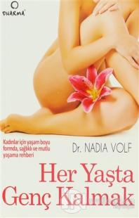 Her Yaşta Genç Kalmak
