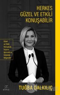 Herkes Güzel ve Etkili Konuşabilir