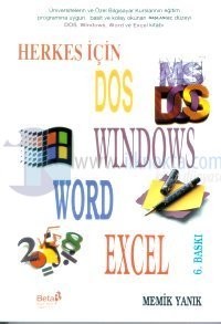 Herkes İçin DOS / WINDOWS / WORD / EXCEL