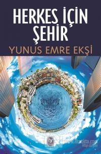 Herkes İçin Şehir