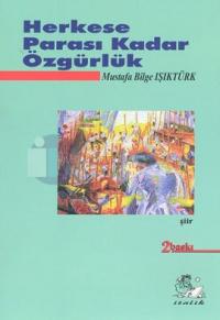 Herkese Parası Kadar Özgürlük
