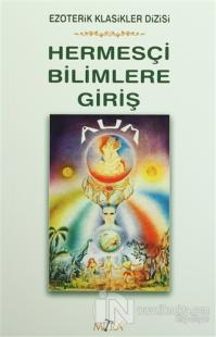 Hermesçi Bilimlere Giriş