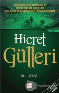 Hicret Gülleri 1. Cilt