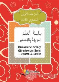 Hikayelerle Arapça Öğreniyorum Serisi 1. Aşama 3. Seviye (10 Kitap Takım)