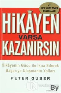 Hikayen Varsa Kazanırsın