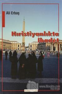 Hıristiyanlıkta İbadet