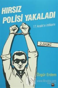 Hırsız Polisi Yakaladı