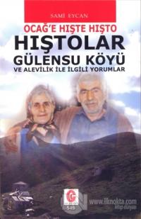 Hıştolar Gülensu Köyü ve Alevilik ile İlgili Yorumlar