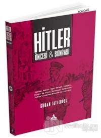 Hitler Öncesi ve Sonrası