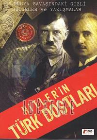 Hitlerin Türk Dostları