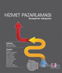 Hizmet Pazarlaması - Stratejik Bir Yaklaşımla