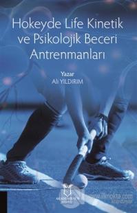 Hokeyde Life Kinetik ve Psikolojik Beceri Antrenmanları