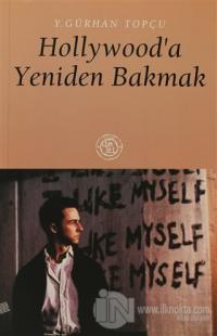 Hollywood'a Yeniden Bakmak