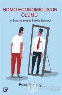 Homo Economicus'un Ölümü