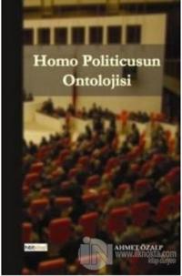 Homo Politicusun Ontolojisi