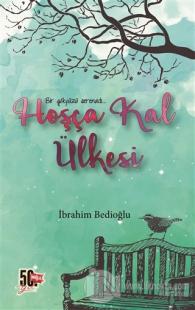 Hoşça Kal Ülkesi