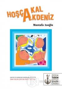 Hoşçakal Akdeniz %30 indirimli Mustafa Asoğlu