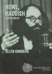 Howl, Kaddish ve Öteki Şiirler