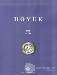 Höyük Sayı: 8 2015