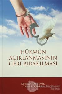 Hükmün Açıklanmasının Geri Bırakılması (Ciltli)