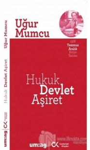 Hukuk Devlet Aşiret