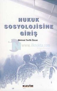 Hukuk Sosyolojisine Giriş
