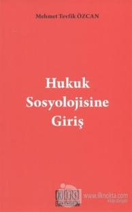 Hukuk Sosyolojisine Giriş
