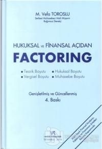 Hukuksal ve Finansal Açıdan Factoring (Ciltli)