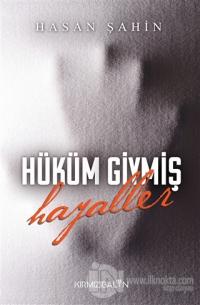 Hüküm Giymiş Hayaller