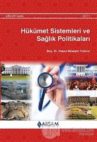 Hükümet Sistemleri ve Sağlık Politikaları