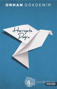 Hürriyete Doğru
