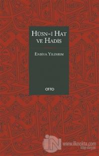 Hüsn-i Hat ve Hadis (Ciltli)