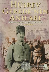 Hüsrev Gerede'nin Anıları Kurtuluş Savaşı,