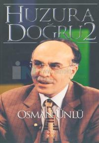 Huzura Doğru 2